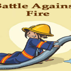 Battle Against Fire