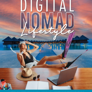 Digital Nomad Lifestyle